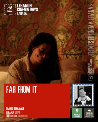 Poster for the short film Far From It, from the Lebanon Cinema Days 2025 official selection.