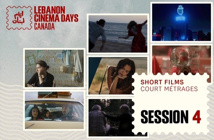 Short Films Session 4 - Montreal